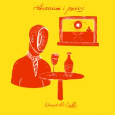 Nuovo lavoro per Donatello Ciullo; ” Abbracciami i pensieri”